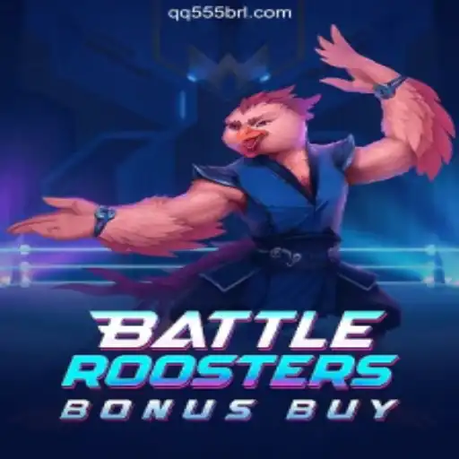 BattleRoostersBonusBuy: The Ultimate Gaming Experience on QQ555.COM