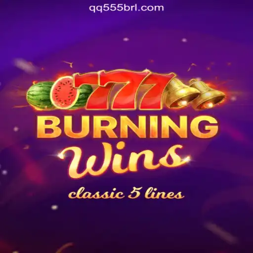 Experience the Thrills of BurningWins on QQ555.COM Platform