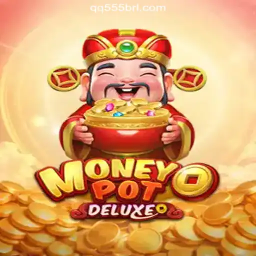 Discover MoneyPotDELUXE: Your Ultimate Online Slots Experience on QQ555.COM Platform