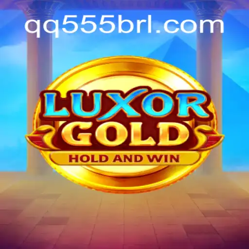 Discover LuxorGold: The Ultimate Slot Game Experience on QQ555.COM - Brasil's Leading Platform